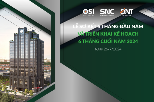 OSI Holdings Tổ Chức Sơ Kết Kết Quả Hoạt Động Kinh Doanh 6 Tháng Đầu Năm 2024