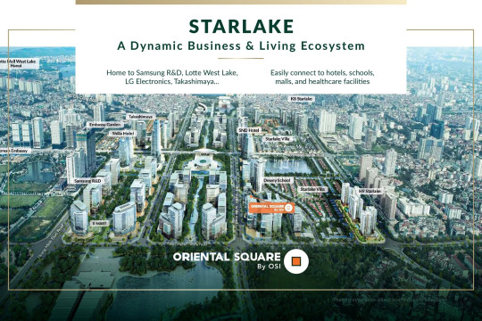 Oriental Square – Tòa văn phòng Hạng A tiên phong định hình tiêu chuẩn mới tại Starlake